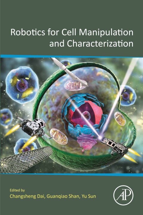 Cover image for book Robotics for Cell Manipulation and Characterization