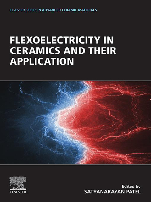 Cover image for book Flexoelectricity in Ceramics and their Application