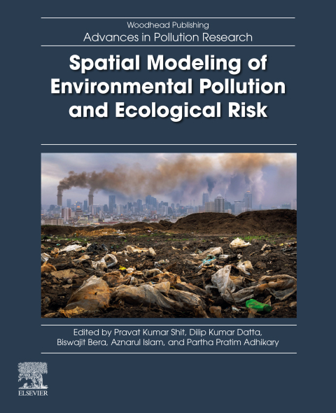 Spatial Modeling of Environmental Pollution and Ecological Risk 