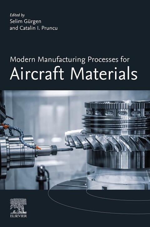 Cover image for book Modern Manufacturing Processes for Aircraft Materials