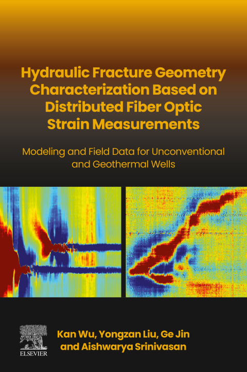Cover image for book Hydraulic fracture geometry characterization based on distributed fiber optic strain measurements