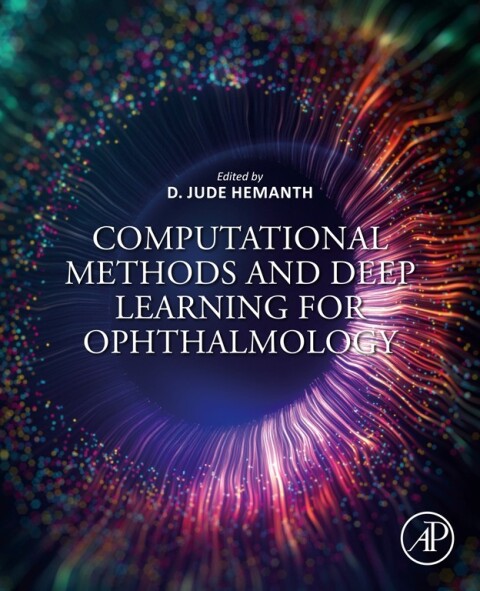 Computational Methods and Deep Learning for Ophthalmology 