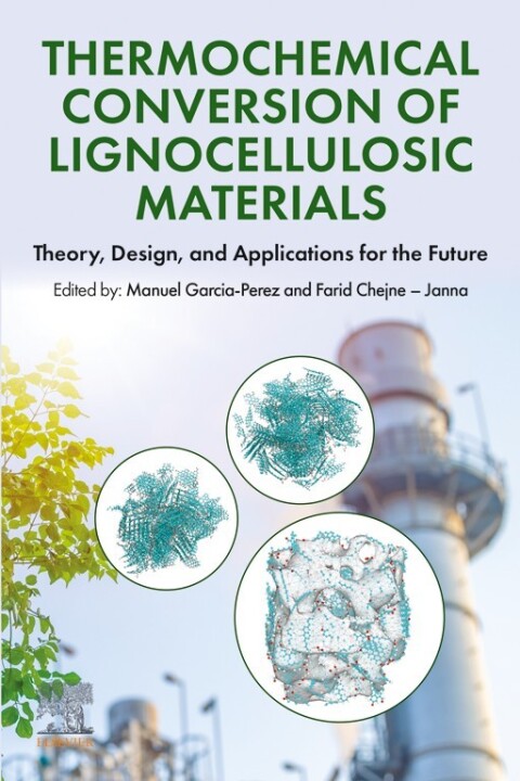 Cover image for book Thermochemical Conversion of Lignocellulosic Materials