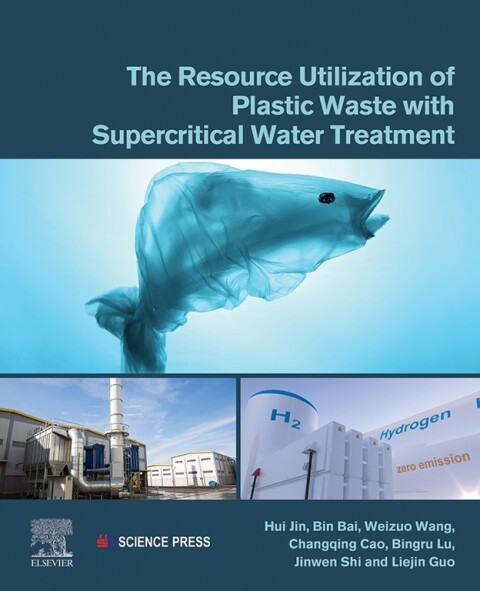 The Resource Utilization of Plastic Waste with Supercritical Water Treatment 