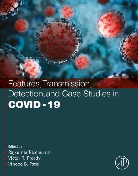Cover image for book Features, Transmission, Detection, and Case Studies in COVID-19