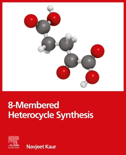 Cover image for book 8-Membered Heterocycle Synthesis
