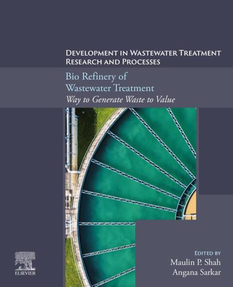 Cover image for book Bio Refinery of Wastewater Treatment