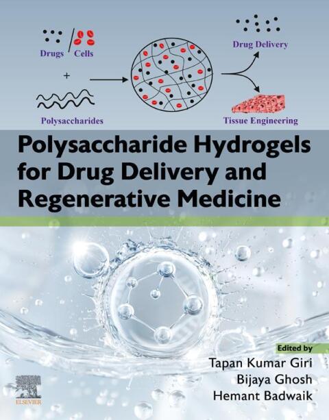 Cover image for book Polysaccharide Hydrogels for Drug Delivery and Regenerative Medicine