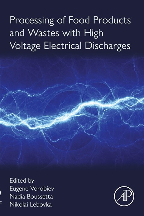 Cover image for book Processing of Food Products and Wastes with High Voltage Electrical Discharges