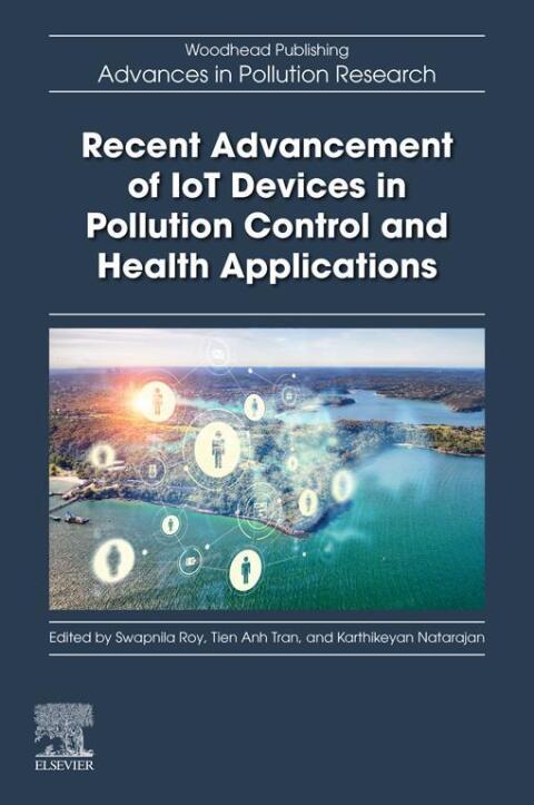 Cover image for book Recent Advancement of IoT Devices in Pollution Control and Health Applications