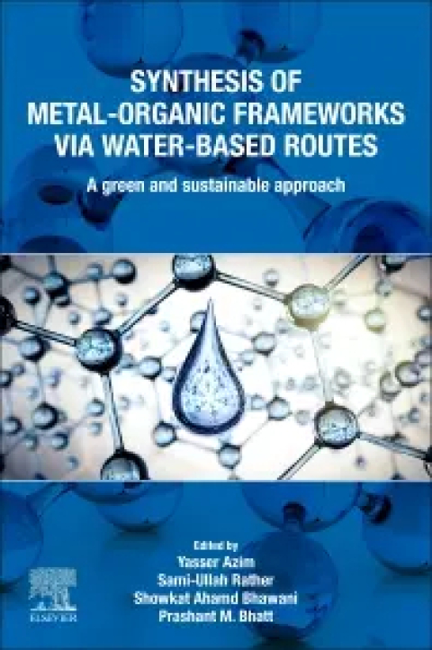 Cover image for book Synthesis of Metal-Organic Frameworks via Water-Based Routes