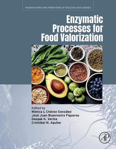 Enzymatic Processes for Food Valorization 