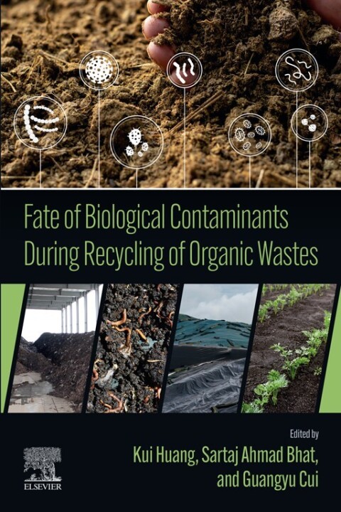 Fate of Biological Contaminants During Recycling of Organic Wastes 