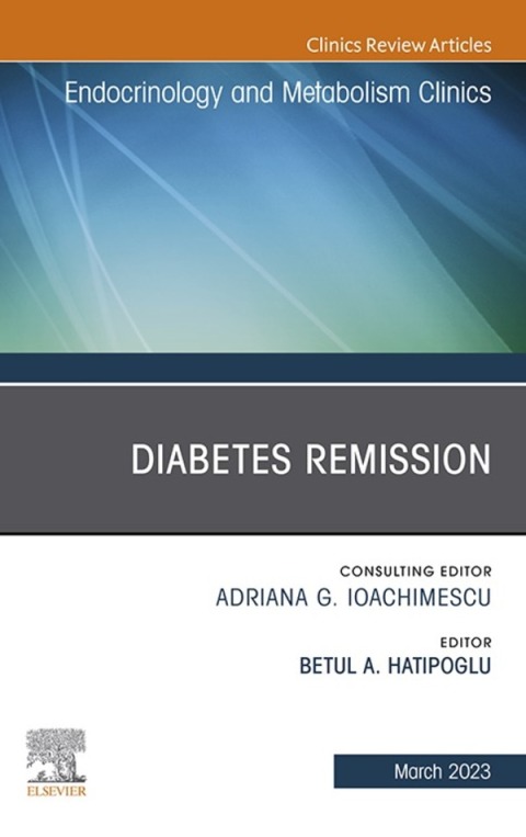 Cover image for book Diabetes Remission, An Issue of Endocrinology and Metabolism Clinics of North America
