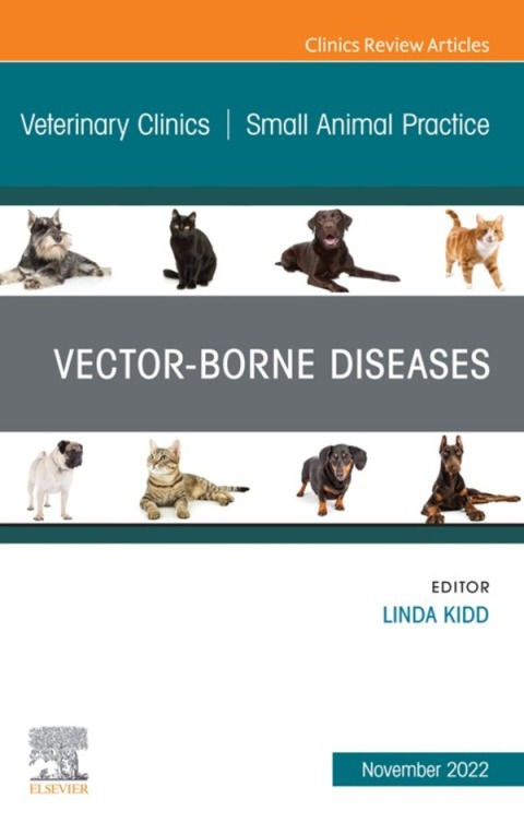 Cover image for book Vector-Borne Diseases, An Issue of Veterinary Clinics of North America: Small Animal Practice