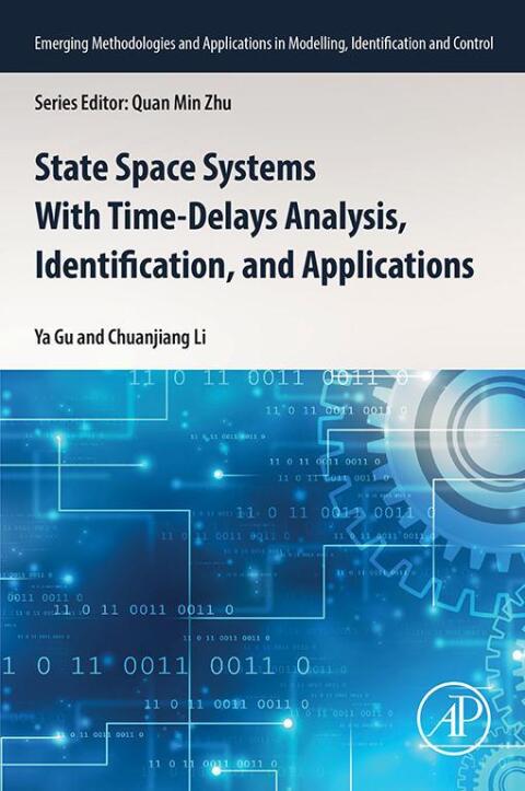 Cover image for book State Space Systems With Time-Delays Analysis, Identification, and Applications