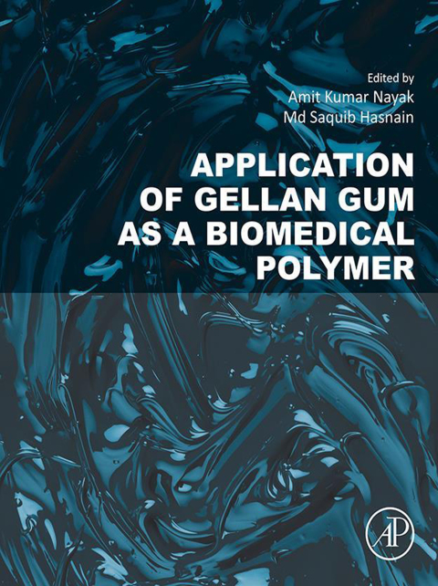 Cover image for book Application of Gellan Gum as a Biomedical Polymer