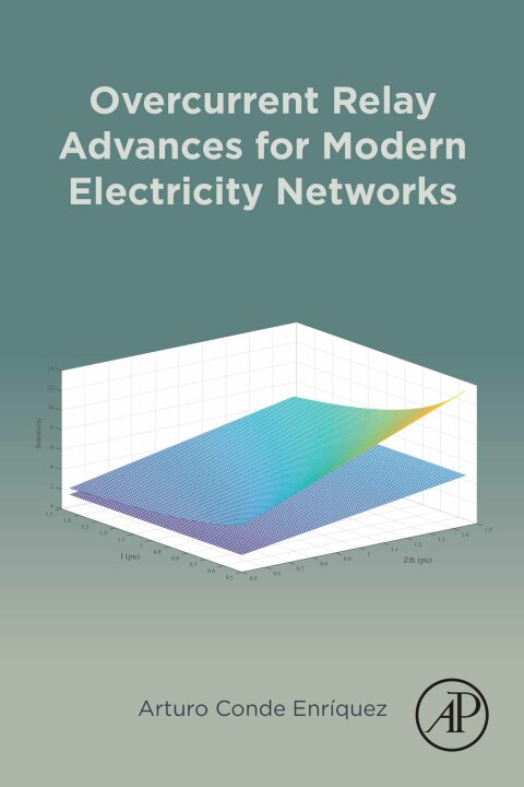 Cover image for book Overcurrent Relay Advances for Modern Electricity Networks