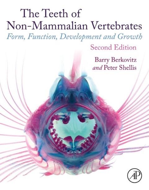 The Teeth of Non-mammalian Vertebrates 