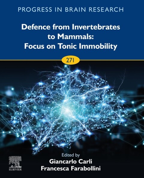 Cover image for book Defence from Invertebrates to Mammals: Focus on Tonic Immobility