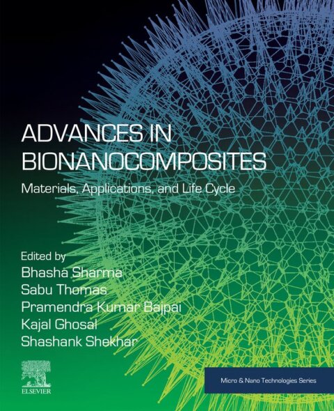 Advances in Bionanocomposites 