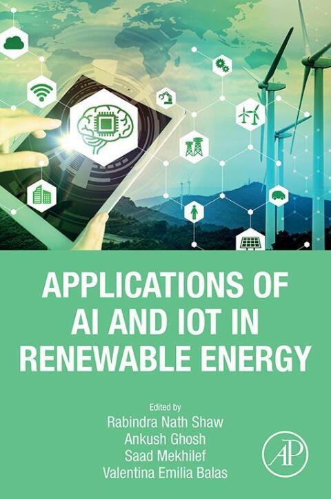 Cover image for book Applications of AI and IOT in Renewable Energy