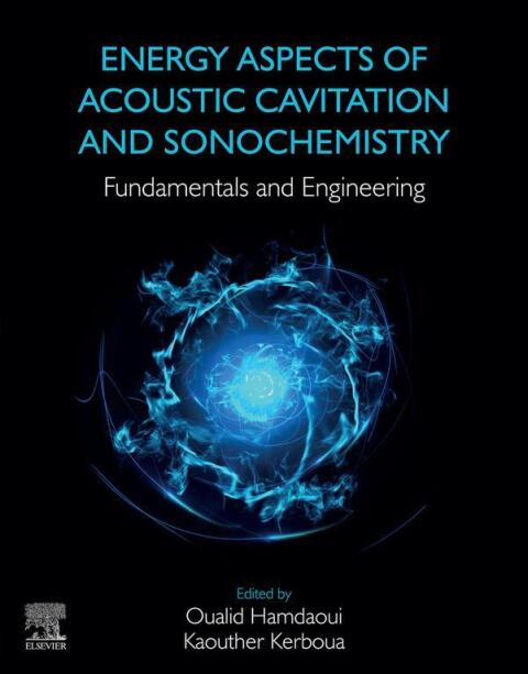 Cover image for book Energy Aspects of Acoustic Cavitation and Sonochemistry