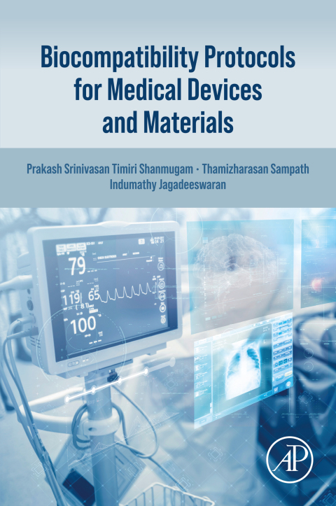Cover image for book Biocompatibility Protocols for Medical Devices and Materials