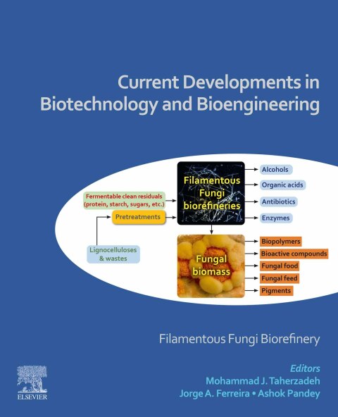 Current Developments in Biotechnology and Bioengineering 