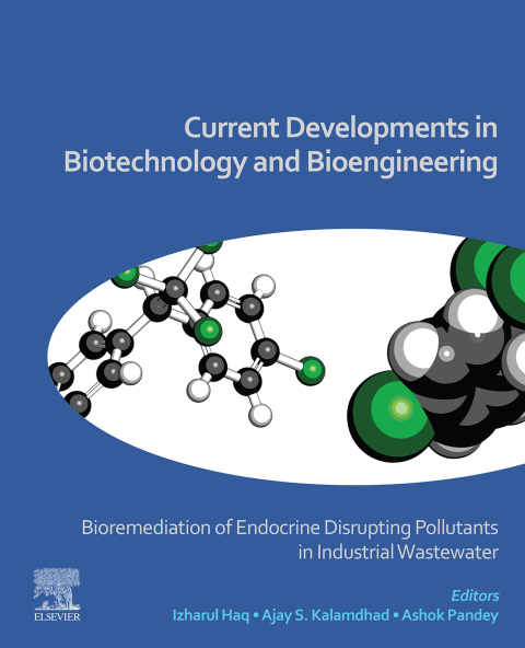 Current Developments in Biotechnology and Bioengineering 