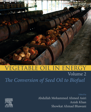 Vegetable Oil in Energy, Volume 2