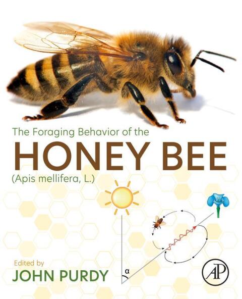 Cover image for book The Foraging Behavior of the Honey Bee (Apis mellifera, L.)