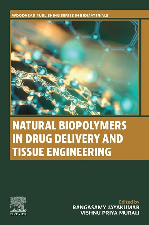 Cover image for book Natural Biopolymers in Drug Delivery and Tissue Engineering