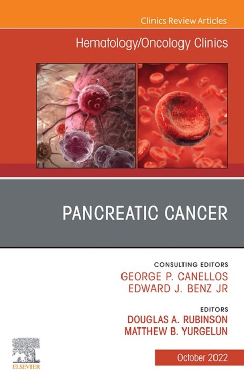 Cover image for book Pancreatic Cancer, An Issue of Hematology/Oncology Clinics of North America