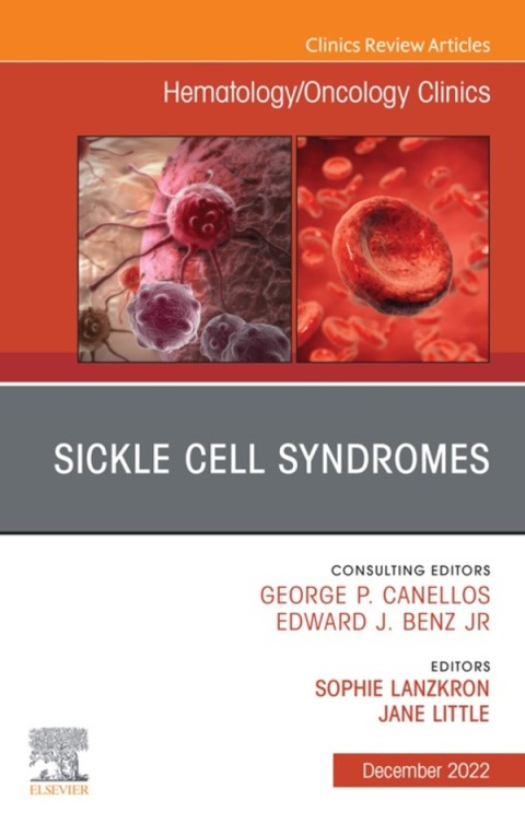 Cover image for book Sickle Cell Syndromes, An Issue of Hematology/Oncology Clinics of North America