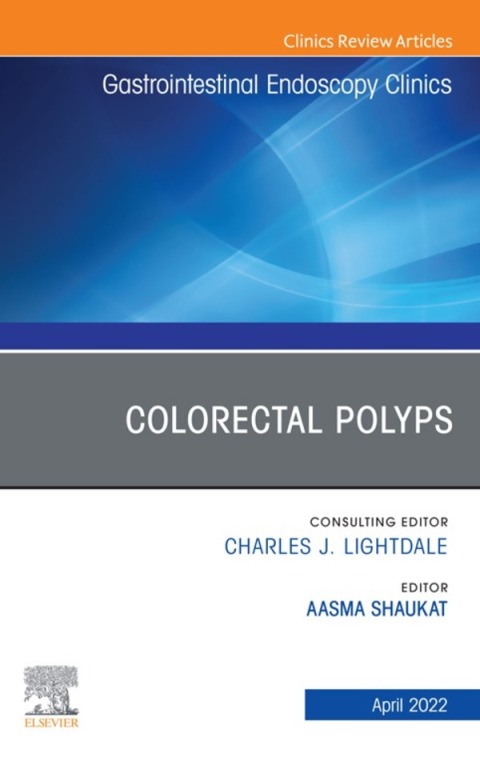 Cover image for book Colorectal Polyps, An Issue of Gastrointestinal Endoscopy Clinics.