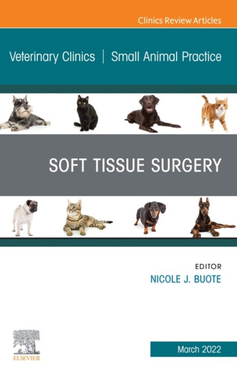 Cover image for book Soft Tissue Surgery, An Issue of Veterinary Clinics of North America: Small Animal Practice