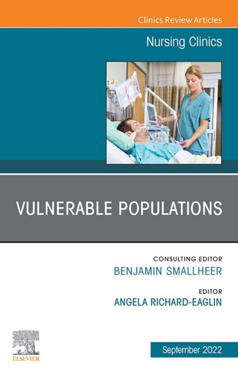 Cover image for book Vulnerable Populations, An Issue of Nursing Clinics