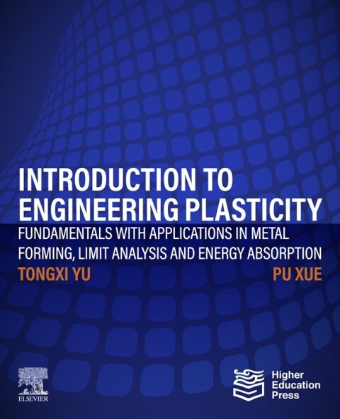 Cover image for book Introduction to Engineering Plasticity