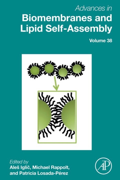 Cover image for book Advances in Biomembranes and Lipid Self-Assembly