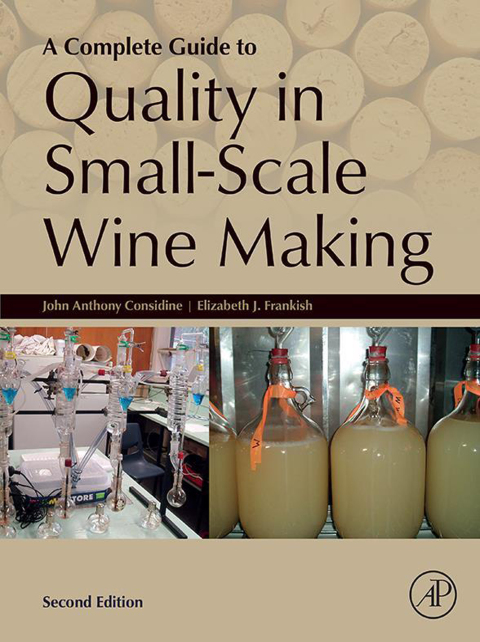 Cover image for book A Complete Guide to Quality in Small-Scale Wine Making