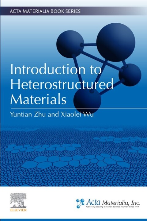 Introduction to Heterostructured Materials 
