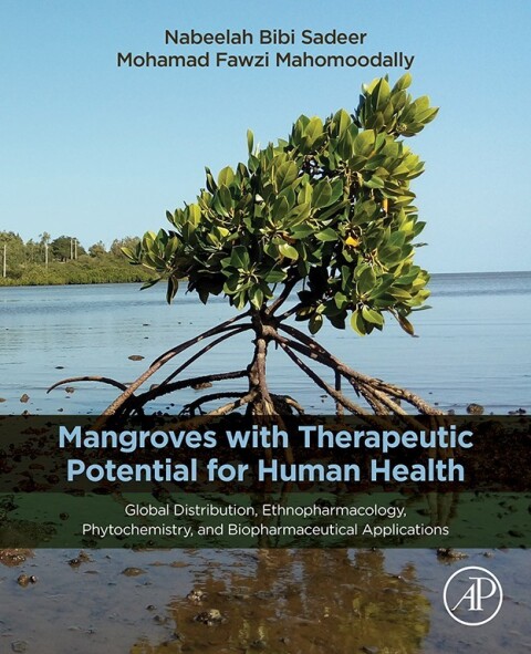 Cover image for book Mangroves with Therapeutic Potential for Human Health