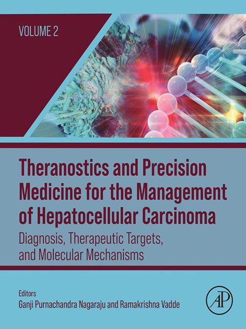 Cover image for book Theranostics and Precision Medicine for the Management of Hepatocellular Carcinoma, Volume 2
