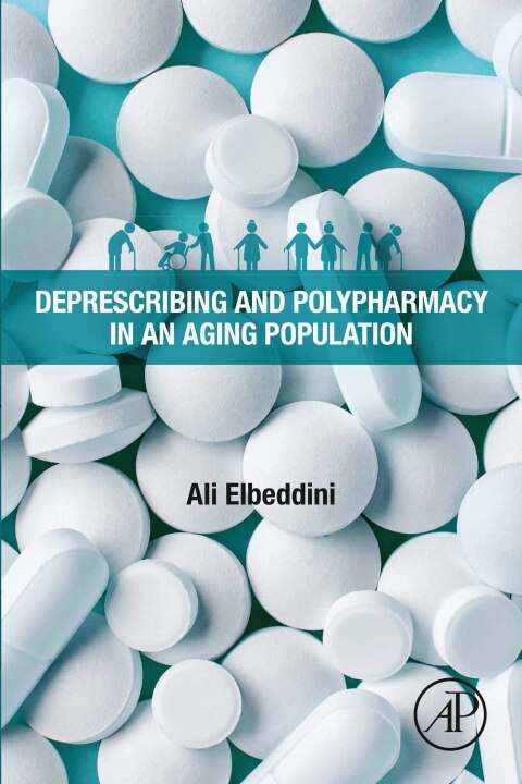 Cover image for book Deprescribing and Polypharmacy in an Aging Population
