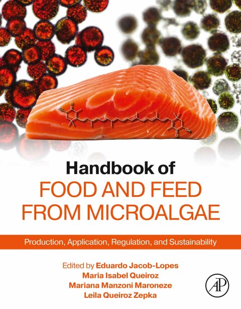 Handbook of Food and Feed from Microalgae 
