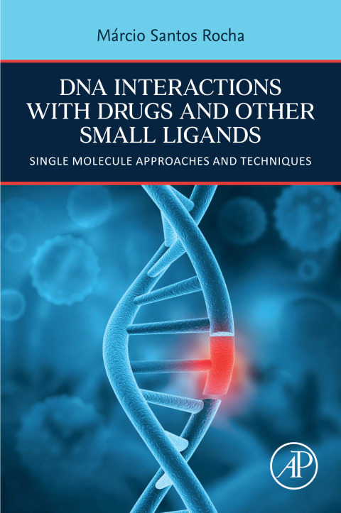 Cover image for book DNA Interactions with Drugs and Other Small Ligands