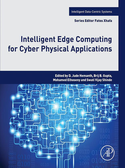 Intelligent Edge Computing for Cyber Physical Applications 