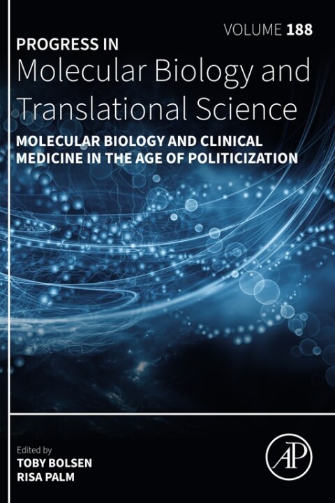 Cover image for book Molecular Biology and Clinical Medicine in the Age of Politicization