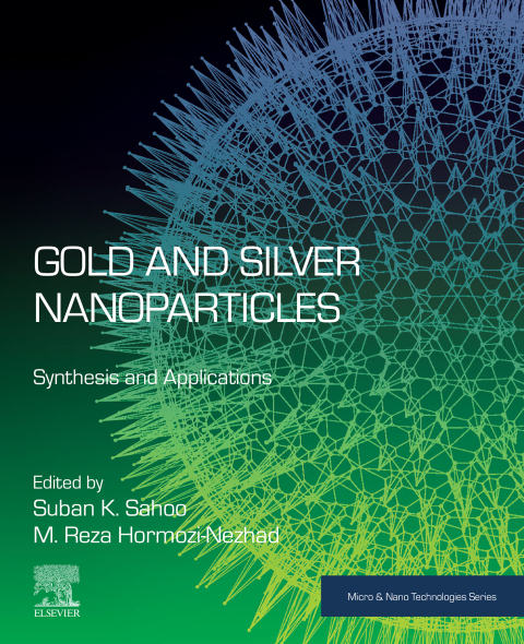 Cover image for book Gold and Silver Nanoparticles